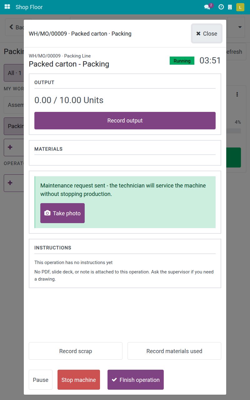 Green message Maintenance request sent - the technician will service the machine without stopping production