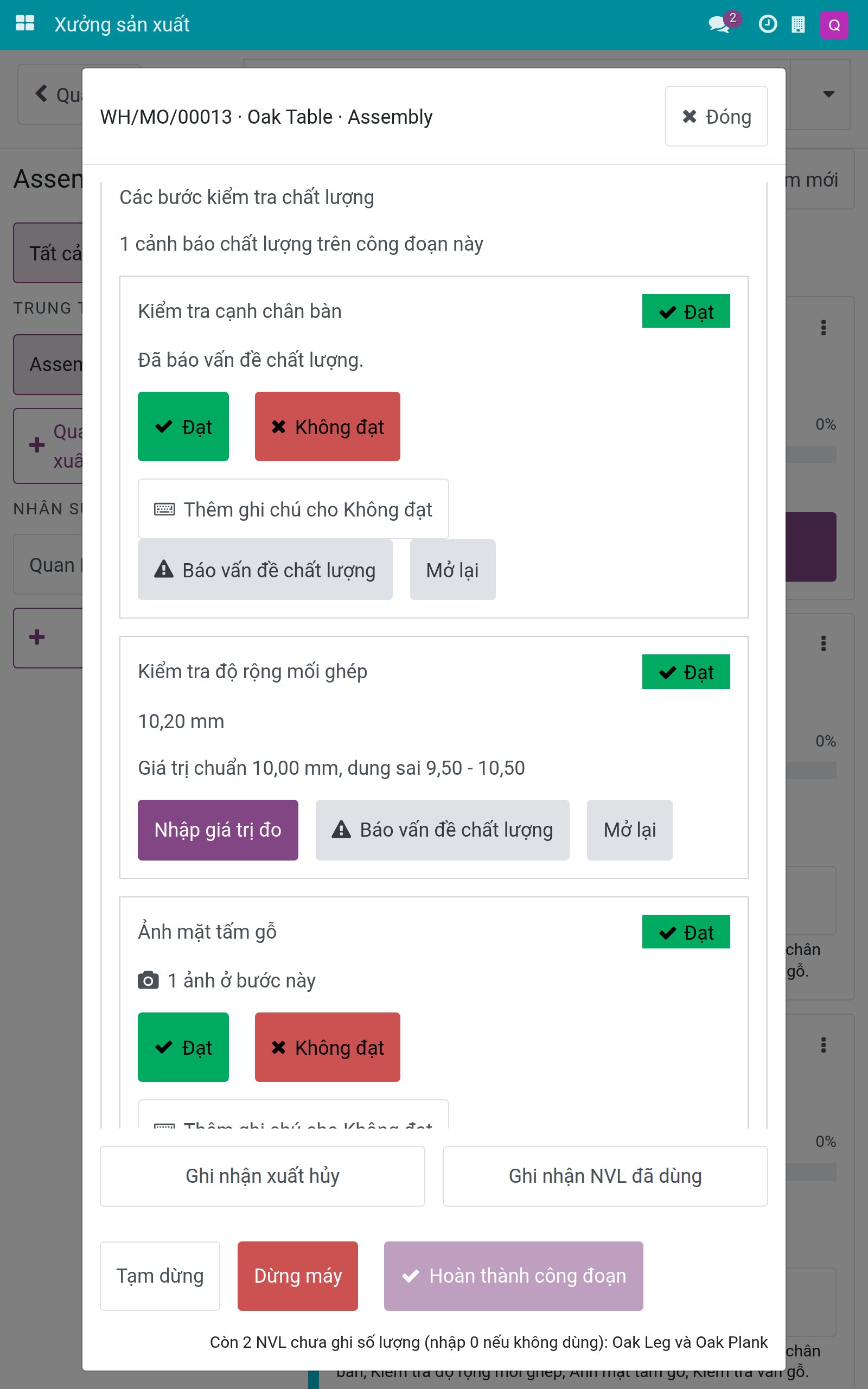Các bước kiểm tra chất lượng hiện Đã báo vấn đề chất lượng và một cảnh báo chất lượng trên công đoạn này