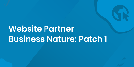 Website Partner Business Nature: Patch 1