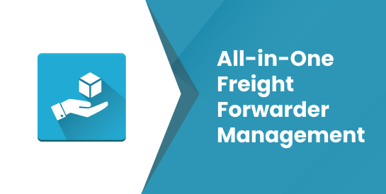 All-in-One Freight Forwarder Management