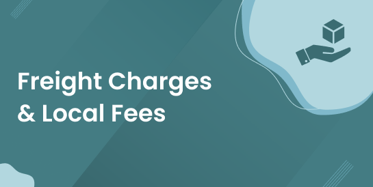 Freight Charges & Local Fees
