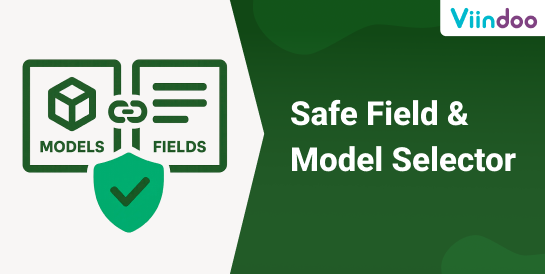 Safe Field & Model Selector