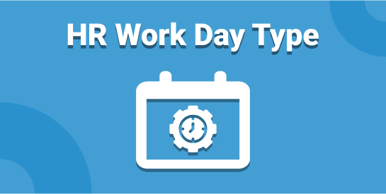 HR Work Day Type