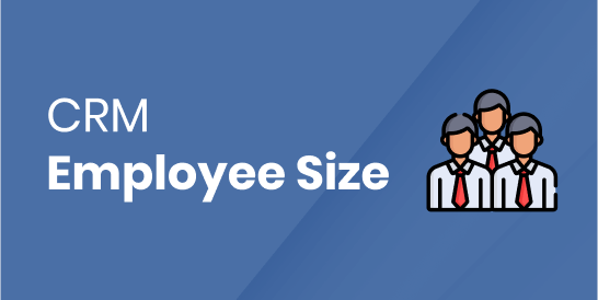 CRM - Employee Size