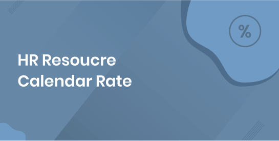 HR Resource Calendar Rate