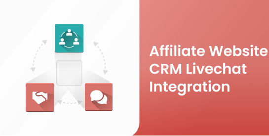 Affiliate Website CRM Livechat Integration