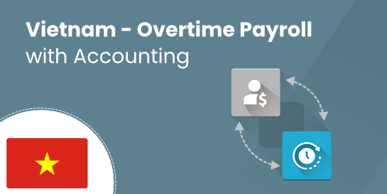 Vietnam - Overtime Payroll with Accounting