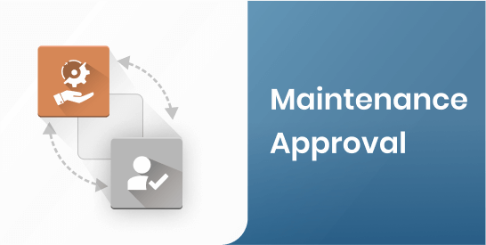 Maintenance Approvals