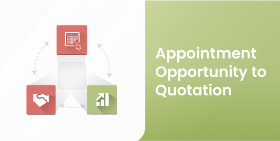Appointment Opportunity to Quotation