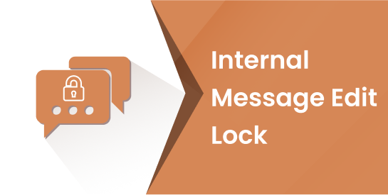 Internal Message Edit Lock